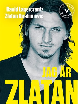 cover image of Jag är Zlatan (lättläst version)